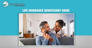 Life Insurance Beneficiary Guide