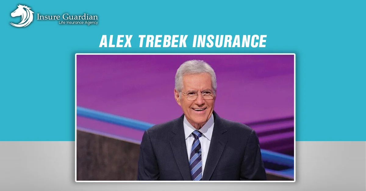 Alex Trebek Insurance