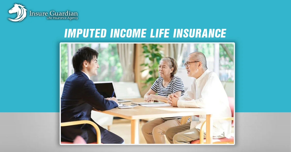 Imputed Income Life insurance