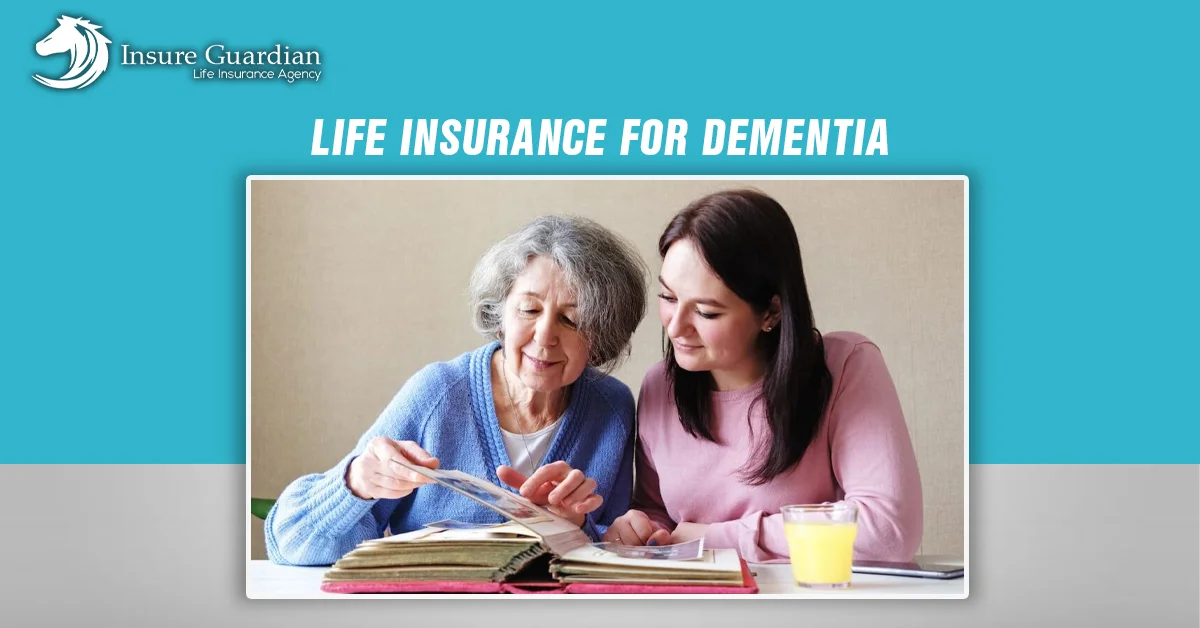 Life Insurance for Dementia
