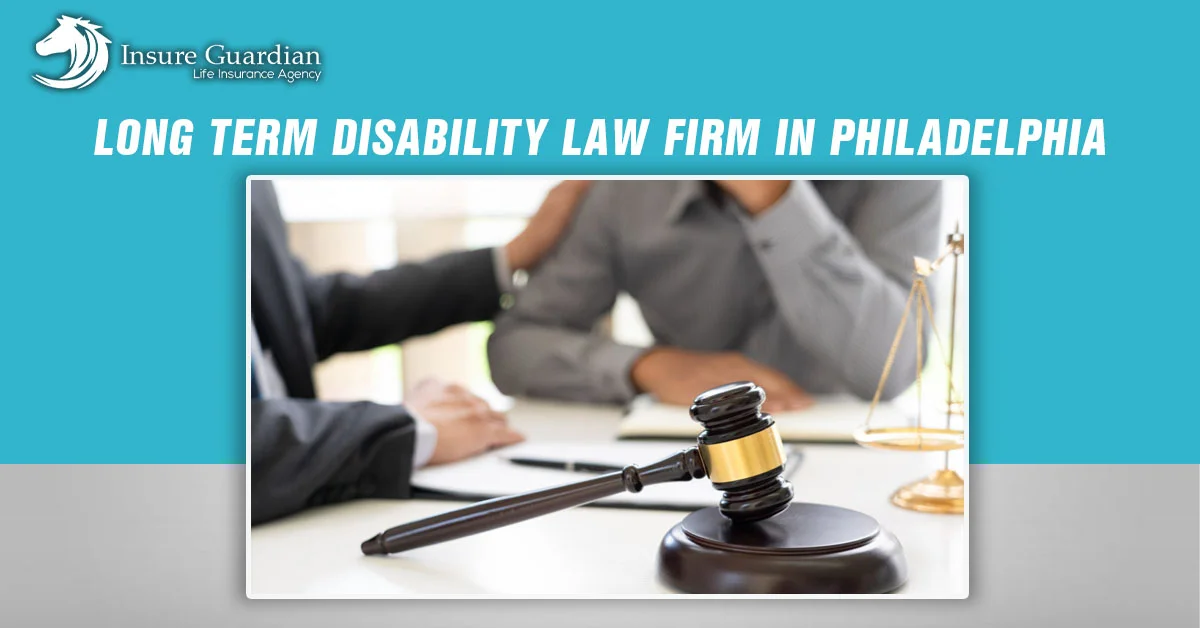 Long Term Disability Law Firm in Philadelphia