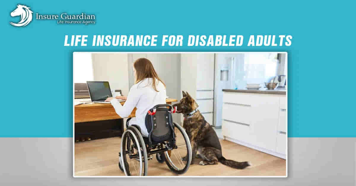 life insurance for disabled adults