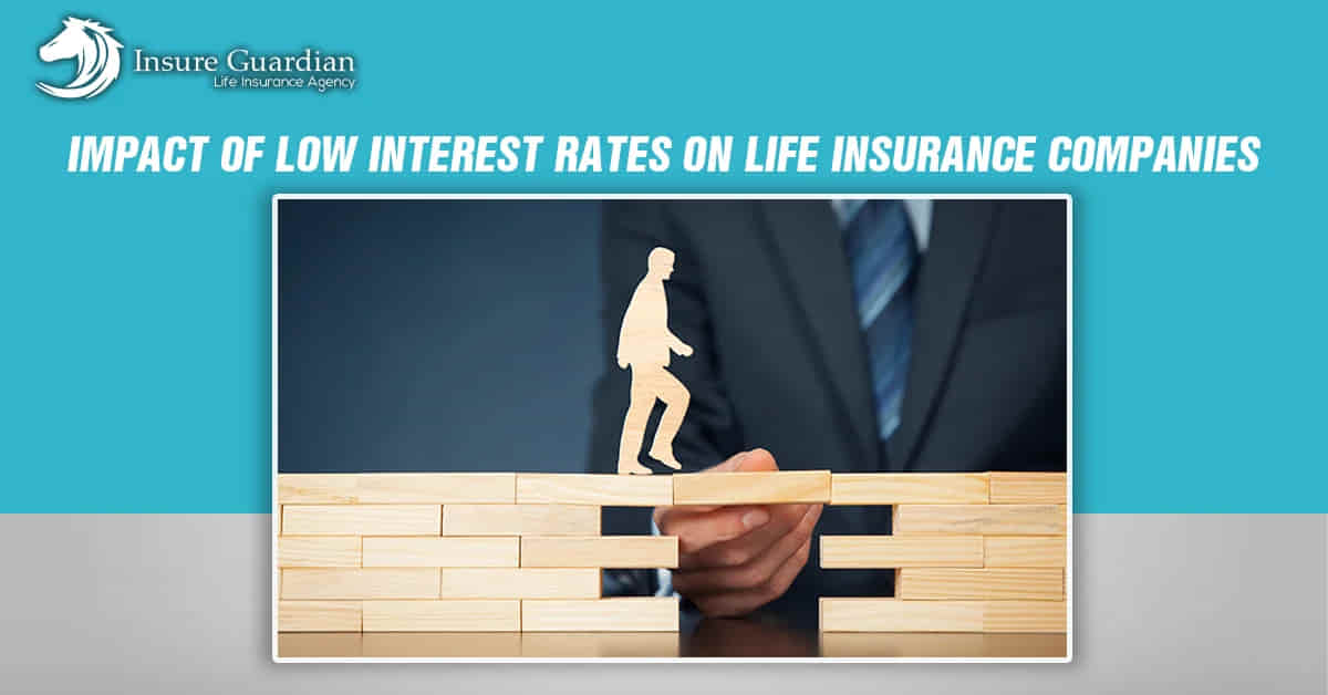 impact of low interest rates on life insurance companies