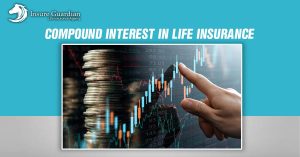 Compound Interest in Life Insurance