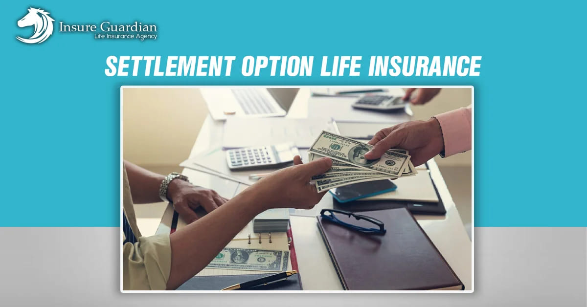 settlement option life insurance