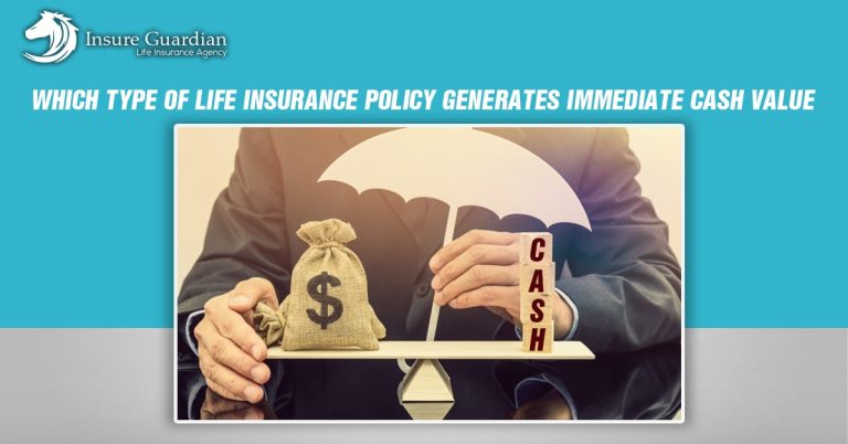 Life Insurance Policy Generates Immediate Cash Value