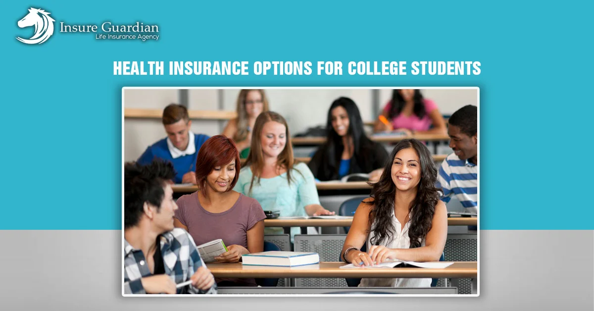 Health Insurance Options for College Students