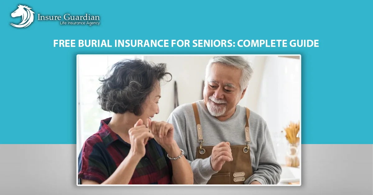 Free Burial Insurance for Seniors