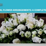 Funeral Flower Arrangements A Complete Guide