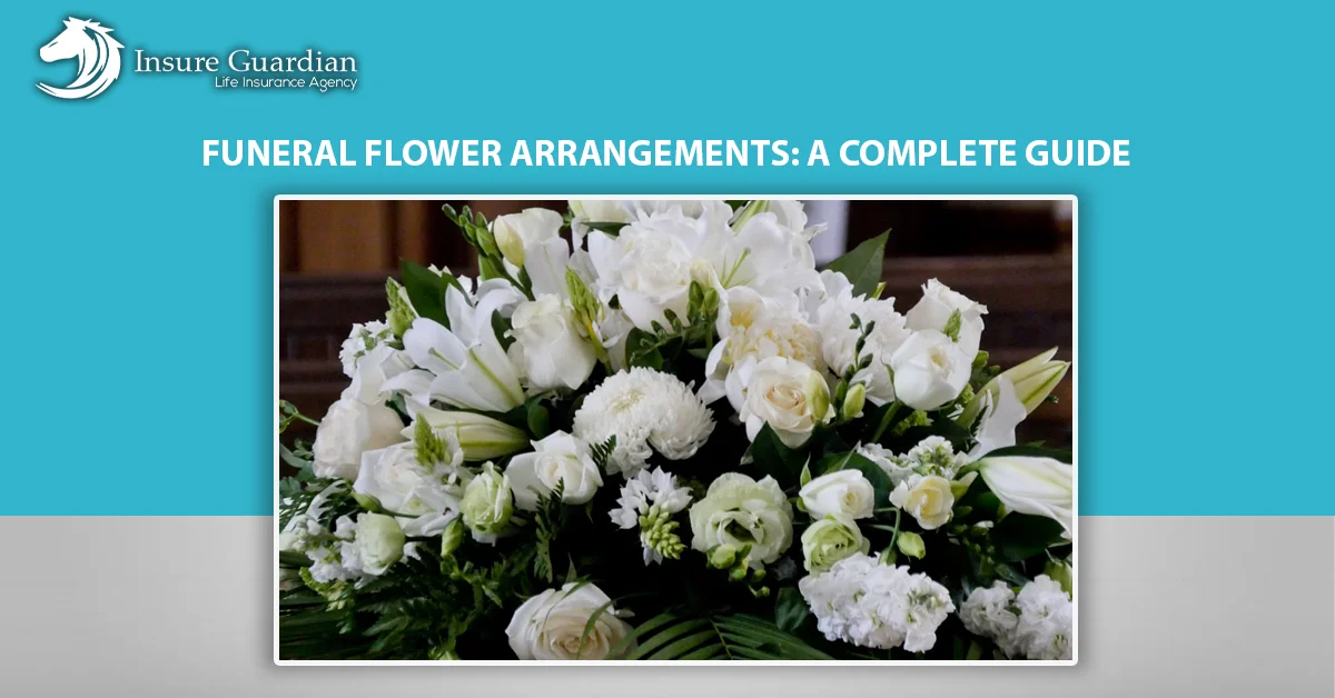 Funeral Flower Arrangements A Complete Guide